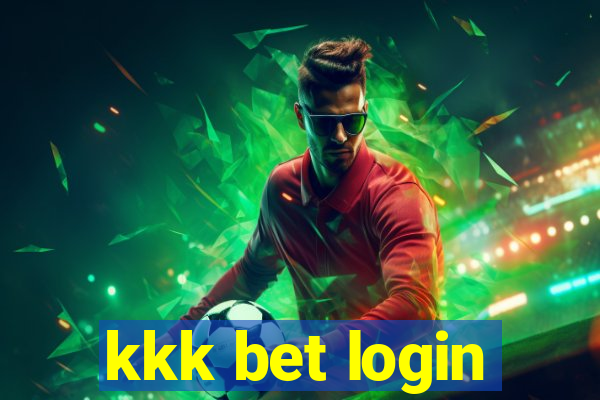 kkk bet login